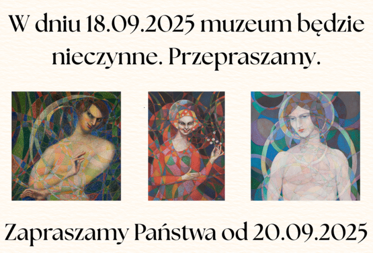 18.09.2025 – MUZEUM NIECZYNNE.